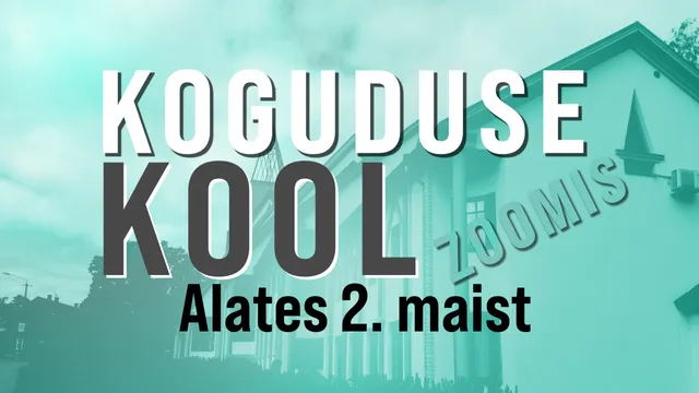 Koguduse kool 2021